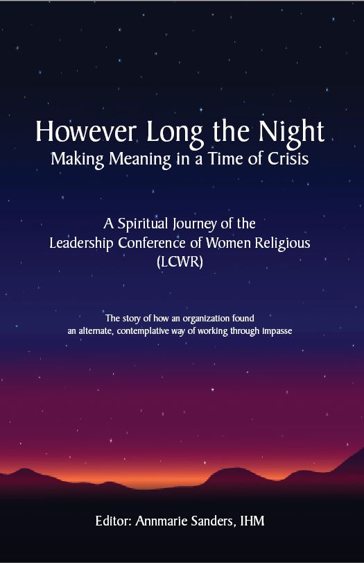 lcwr-releases-new-book-however-long-the-night-making-meaning-in-a