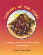 Carriers of the Story: A Leadership Conference of Women Religious Ministry Study